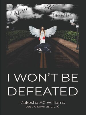 cover image of I Won't Be Defeated